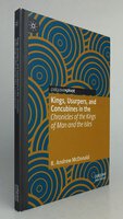 KINGS, USURPERS, AND CONCUBINES IN THE CHRONICLES OF THE KINGS OF MAN AND THE ISLES. by MCDONALD, R. Andrew.
