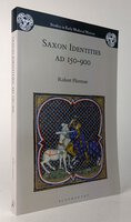 SAXON IDENTITIES AD 150-900. by FLIERMAN, Robert.