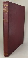 THE WORKS OF ERNEST NEWTON R.A. by Introduction by BLOMFIELD, Reginald and Critical Appreciation by NEWTON, William Godfrey.