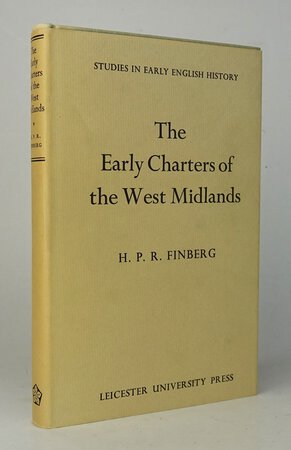 THE EARLY CHARTERS OF THE WEST MIDLANDS by FINBERG, H. P. R.