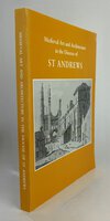 XIV MEDIEVAL ART AND ARCHITECTURE IN THE DIOCESE OF ST ANDREWS. by HIGGITT, John, ed.
