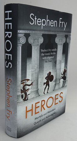 HEROES: by FRY, Stephen. [Signed copy]