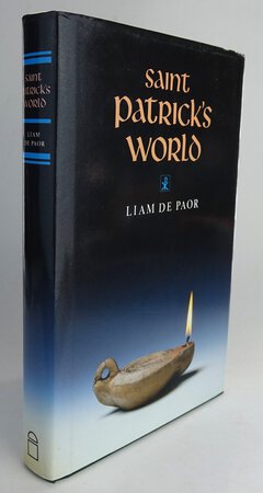 SAINT PATRICK'S WORLD. by Translations and Commentaries by: DE PAOR, Liam.