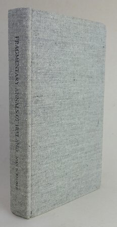 FRAGMENTARY ANNALS OF IRELAND. by NEWLON RADNER, Joan.