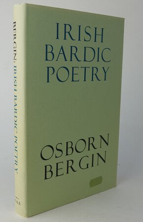 IRISH BARDIC POETRY. by BERGIN, Osborn.