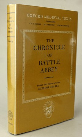 THE CHRONICLE OF BATTLE ABBEY. by Edied and Translated by: SEARLE, Eleanor.