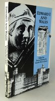 EDWARD I AND WALES. by Edited by HERBERT, Trevor, and ELWYN JONES, Gareth.