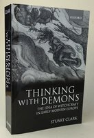 THINKING WITH DEMONS. by CLARK, Stuart.