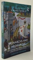 MONARCHS AND HYDRARCHS. by COOIJMANS, Christian.