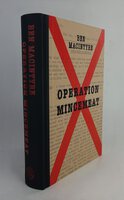 OPERATION MINCEMEAT. by MACINTYRE, Ben.