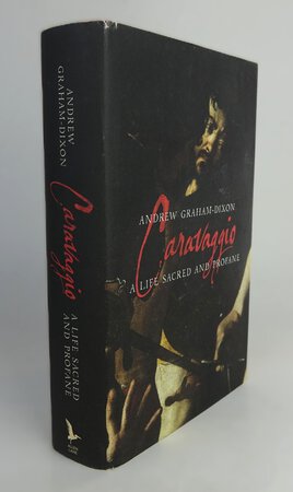 CARAVAGGIO. by GRAHAM-DIXON, Andrew.