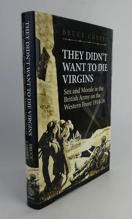 THEY DIDN'T WANT TO DIE VIRGINS by CHERRY, Bruce.