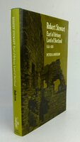ROBERT STEWART EARL OF ORKNEY LORD OF SHETLAND 1522-1593 by ANDERSON, Peter D.