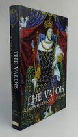 THE VALOIS. by KNECHT, Robert J.