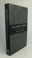JULIAN'S GODS. by SMITH, Rowland.