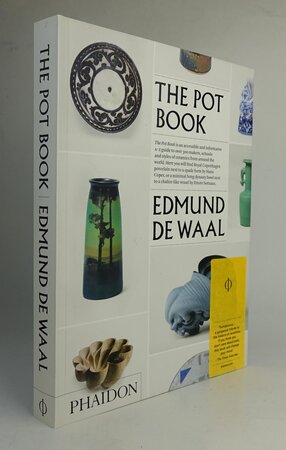 THE POT BOOK. by Edited and written by DE WAAL, Edmund, with Claudia Clare.