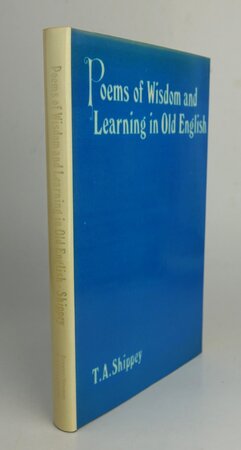 POEMS OF WISDOM AND LEARNING IN OLD ENGLISH. by SHIPPEY, T.A.