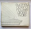 Another image of Sydney Opera House Glass Walls by (UTZON) SOWDEN, Harry.