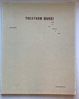 Theatrum Mundi by LIBERSKIND, Daniel.