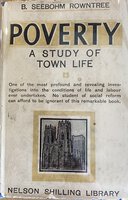 Poverty: A Study of Town Life. by [ROWNTREE] ROWNTREE, Seebohm