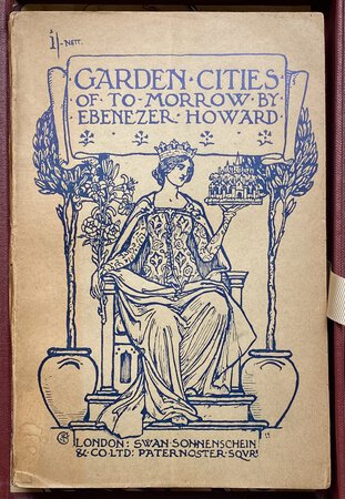 Garden Cities of Tomorrow: by HOWARD, Ebenezer. (1850-1928)