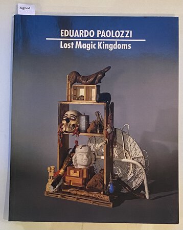 Lost Magic Kingdoms by [SIGNED BY PAOLOZZI ON INNER FRONT WRAPPER] [PAOLOZZI]