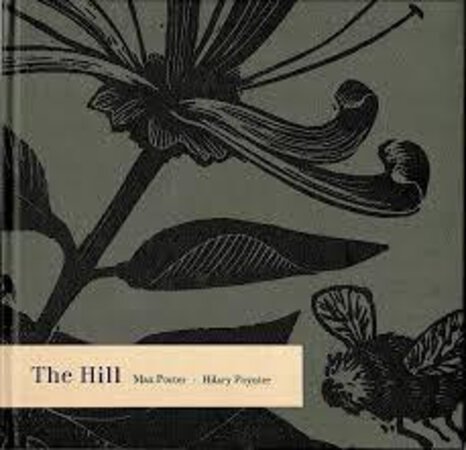 The Hill by PORTER, Max: PAYNTER, Hilary.
