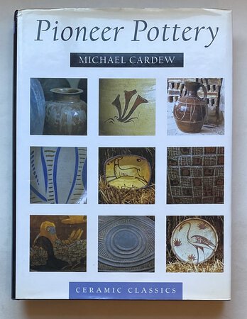 Pioneer Pottery by CARDEW, Michael