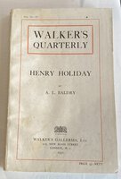 (Walker's Quarterly Nos. 31-32) Henry Holiday by (HOLIDAY) BALDRY A. L.