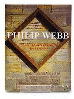 Philip Webb: by [WEBB] KIRK, Sheila
