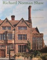 Richard Norman Shaw by SAINT, Andrew.