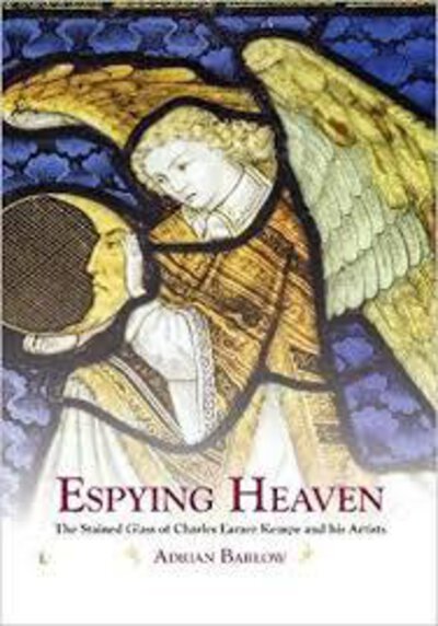 Espying Heaven by [KEMPE] BARLOW, Adrian.