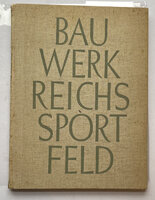 Bau Werk Reichs Sportfeld by MARCH, Werner.