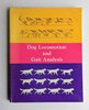 Another image of DOG LOCOMOTION AND GAIT ANALYSIS Classic Canine Text for Breeders & Show Dogs ILLUSTRATED by Curtis M. Brown