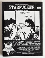 Punk Zine RAYMOND PETTIBON DRAWINGS Whorrable Orphans Presents STARFUCKER #4 by Josh Bayer, Joaquin De La Puente