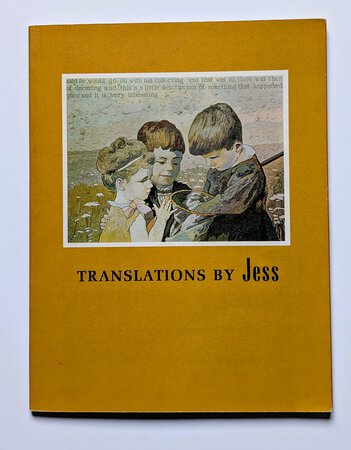 JESS [COLLINS] ART EXHIBITION CATALOG "Translations" SIGNED & INSCRIBED 1971 by JESS / Robert Duncan