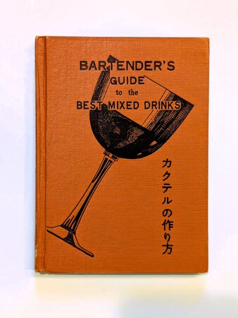 TOKYO BARTENDER'S GUIDE TO THE BEST MIXED DRINKS w/ JAPANESE HANDWRITTEN NOTES by Kappa