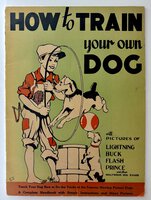 Vintage DOG TRAINING Method By Famous HOLLYWOOD Celebrity Animal Trainer by Captain Harold Brooks, The Famous Animal Trainer