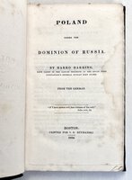 POLAND UNDER THE DOMINION OF RUSSIA 1834 Revolutionary Freedom Fighters Battle Imperialist Russia Against Polish Oppression REVOLUTIONARY LITERATURE by Harro Harring, Samuel Gridley Howe, Ignacy Szymanski