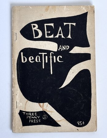 BEAT AND BEATIFIC by Lenore Kandel, Walter C. Brown