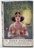 Another image of QUEEN OF THE DAWN A Love Tale of Old Egypt 1925 by H. Rider Haggard