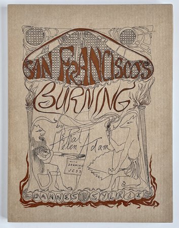 Radical QUEER OCCULT San Francisco 1906 EARTHQUAKE #10 of 500 SAN FRANCISCO BURNING by Helen and Pat Adam