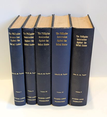THE PHILIPPINE INSURRECTION AGAINST THE UNITED STATES: A Compilation of Documents and Notes - Five Volume Set - First Edition by John R.M. Taylor