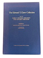 EARLY CHINESE CERAMICS and ANCIENT BRONZES - EDWARD T. CHOW COLLECTION Part Two