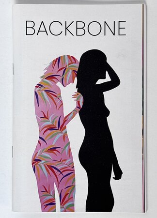 BACKBONE ASIAN AMERICAN WOMEN'S ZINE The Uncelebrated Stories of Asian American Mothers & Daughters Project Backbone Oakland by Pary Chuong, Editor