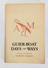 Another image of GUIDE-BOAT DAYS AND WAYS - JOURNALS, LOGS & MEMOIRS - NAVIGATING THE ADIRONDACK by Kenneth Durant, compiler and editor