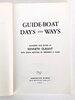 Another image of GUIDE-BOAT DAYS AND WAYS - JOURNALS, LOGS & MEMOIRS - NAVIGATING THE ADIRONDACK by Kenneth Durant, compiler and editor