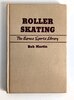 Another image of ROLLER SKATING & ROLLER RINKS - Three Vintage Signed & Inscribed Books - Association to San Francisco's long gone SKATELAND-at-the-BEACH by David H. Lewis, et al.